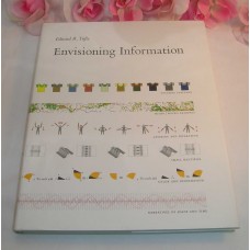 Envisioning Information By Edward R. Tufte Hard Cover With Dust Jacket